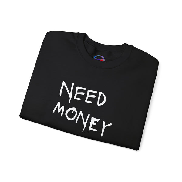 Sweatshirt - 'Need Money for M3'