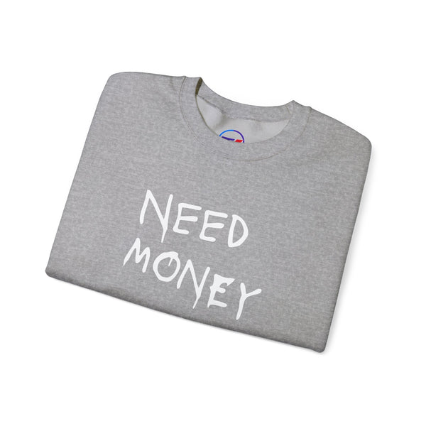 Sweatshirt - 'Need Money for M3'