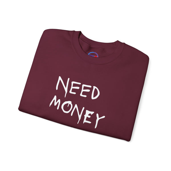 Sweatshirt - 'Need Money for M3'