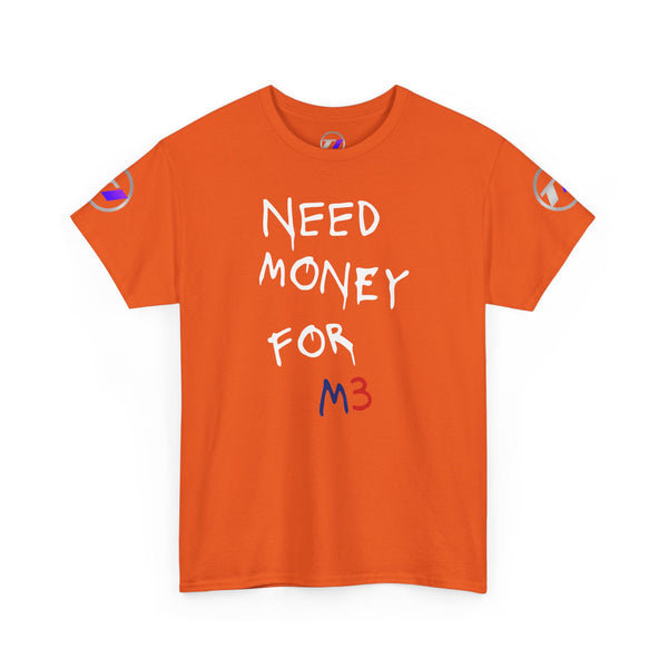 Need Money for M3
